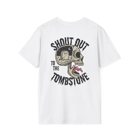 SHOUT OUT TO THE TOMBSTONE