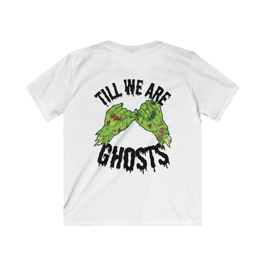 TILL WE ARE GHOSTS KIDS